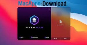 Blocs Crack For Mac Latest Version